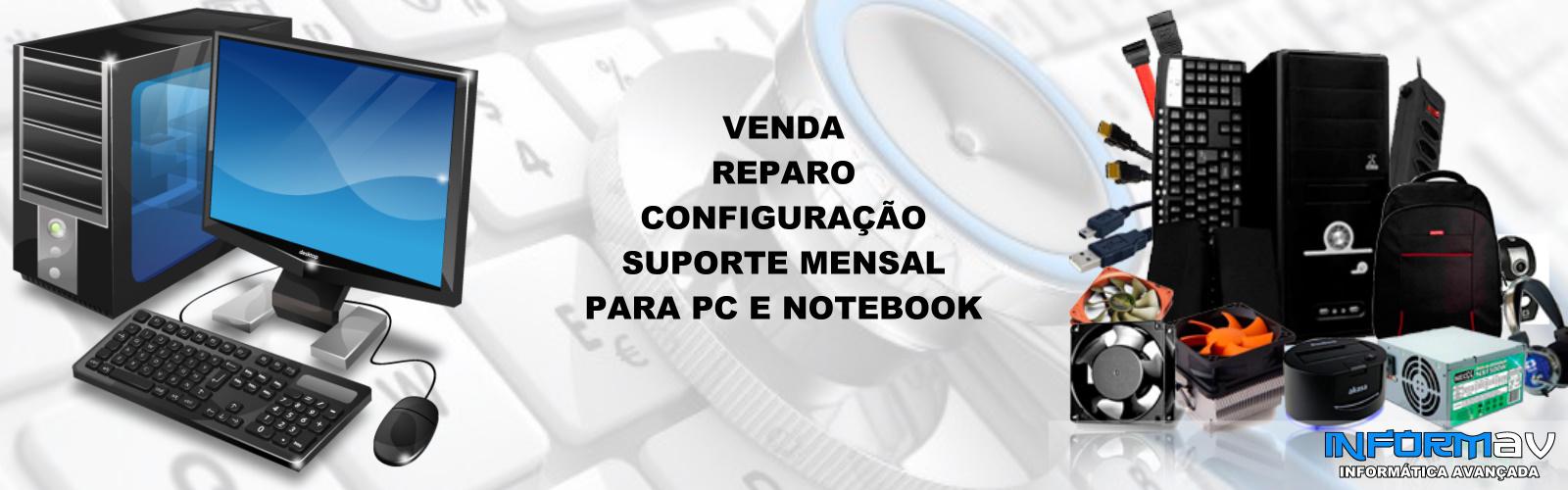 SERVIÇOS PARA PC E NOTEBOOK!